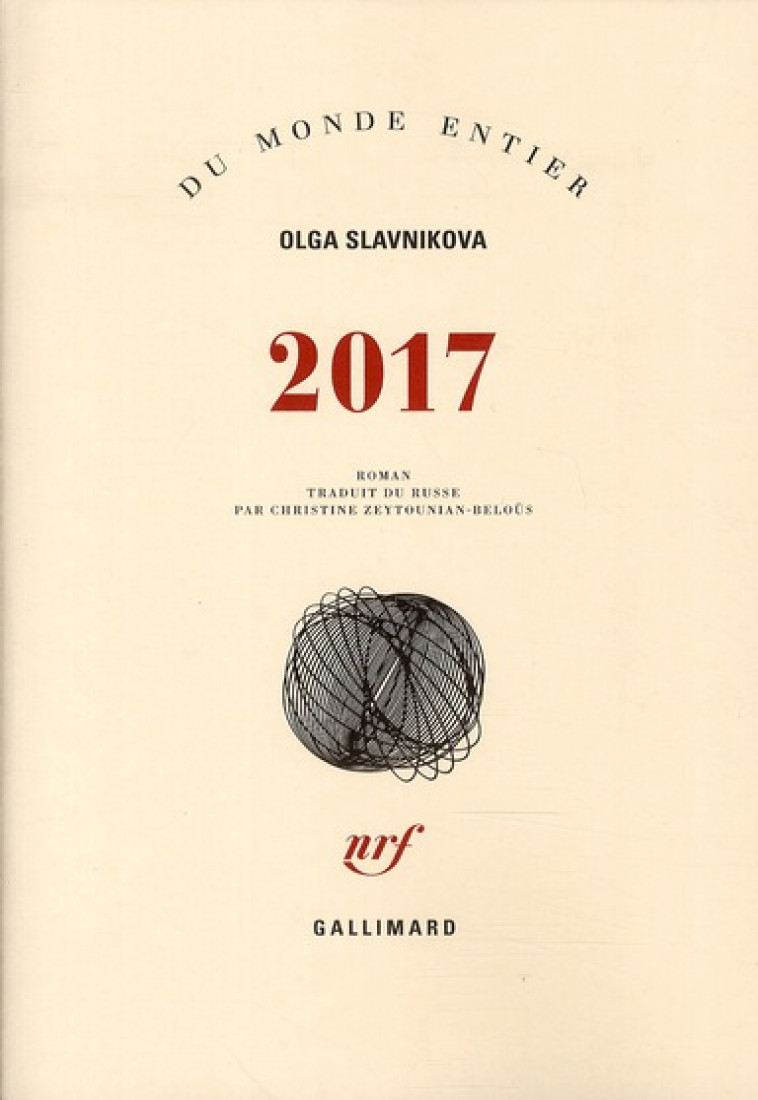 2017 - SLAVNIKOVA OLGA - GALLIMARD