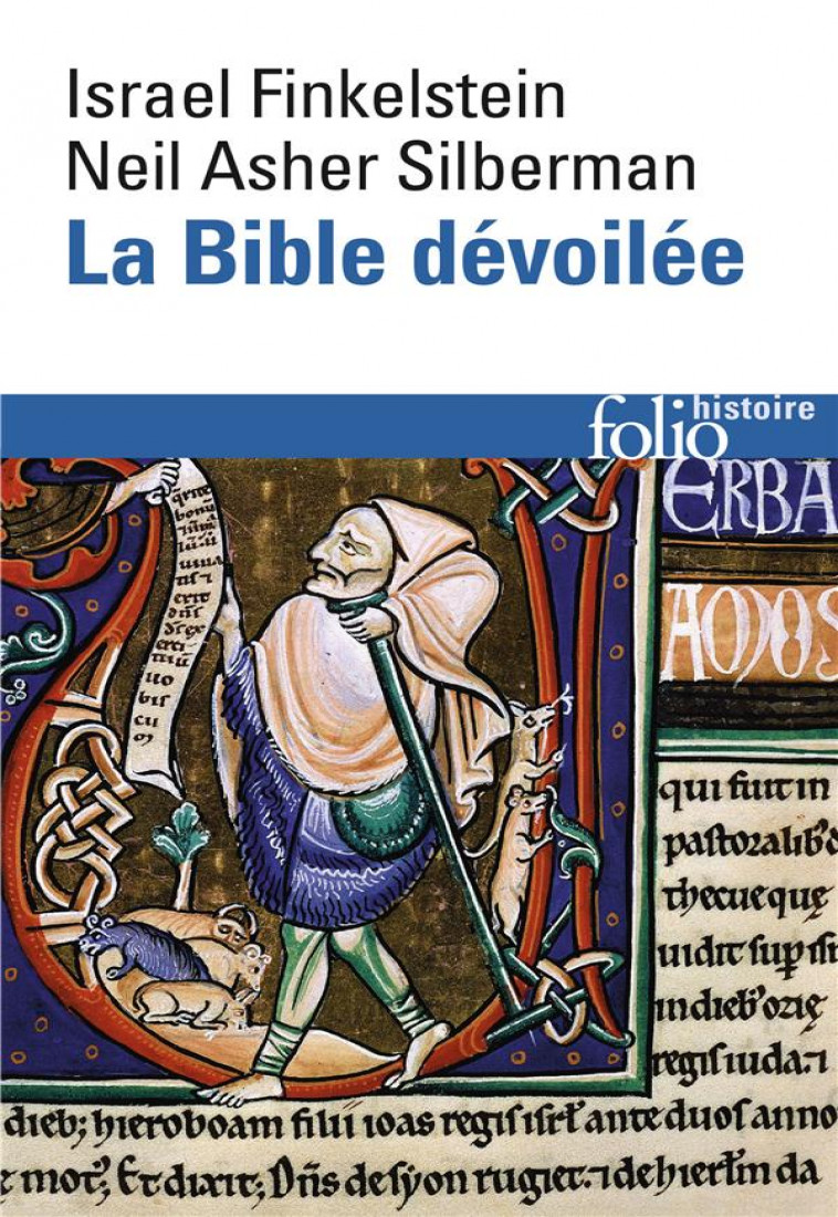 LA BIBLE DEVOILEE - LES NOUVELLES REVELATIONS DE L-ARCHEOLOGIE - FINKELSTEIN - GALLIMARD