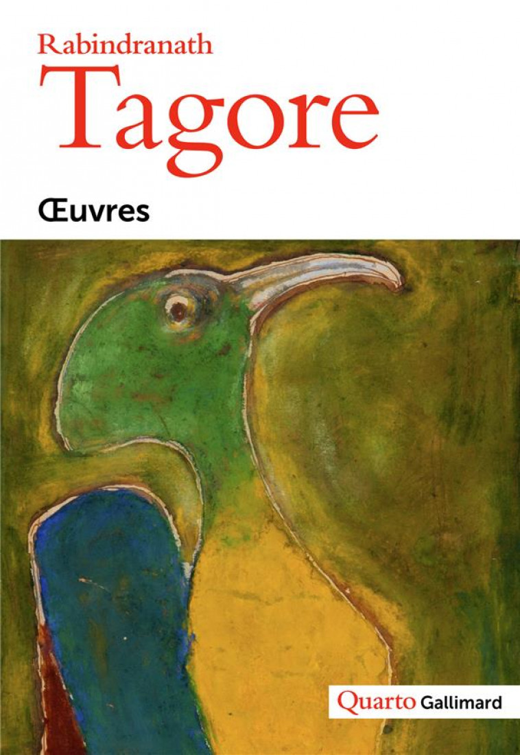OEUVRES - TAGORE/CHARTIER - GALLIMARD