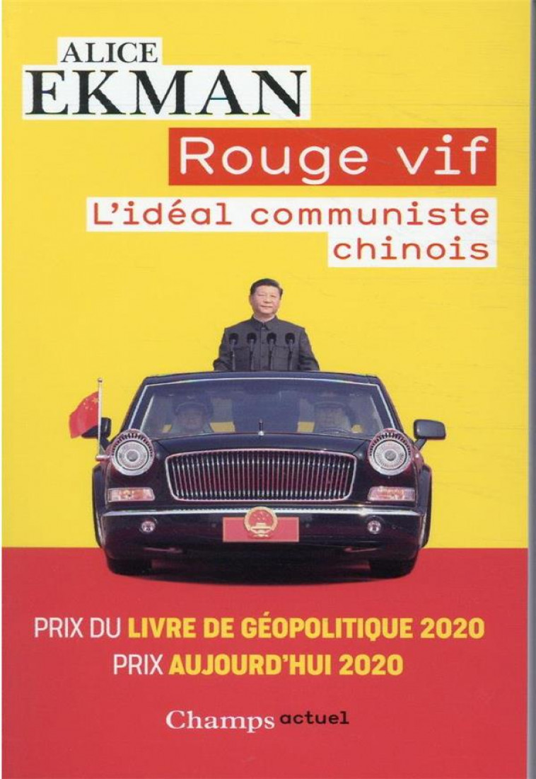 ROUGE VIF - L-IDEAL COMMUNISTE CHINOIS - EKMAN ALICE - FLAMMARION