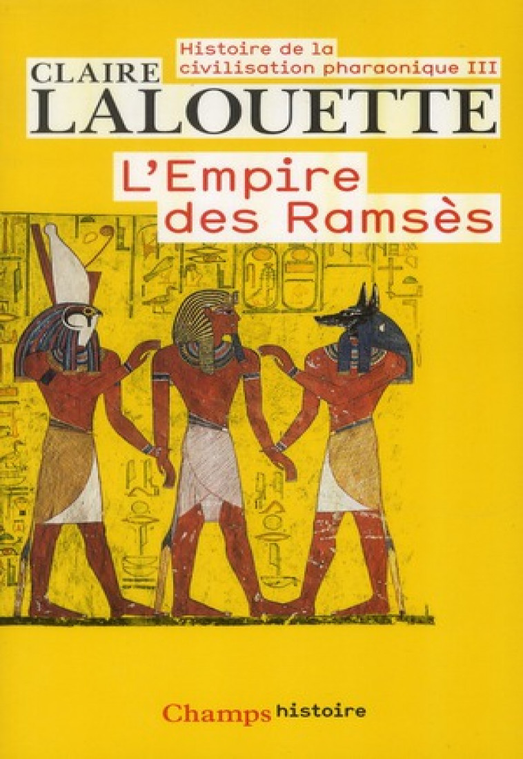 L-EMPIRE DES RAMSES - LALOUETTE CLAIRE - FLAMMARION