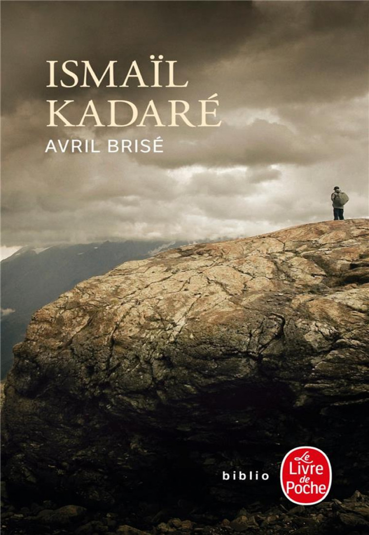 AVRIL BRISE - KADARE ISMAIL - LGF/Livre de Poche