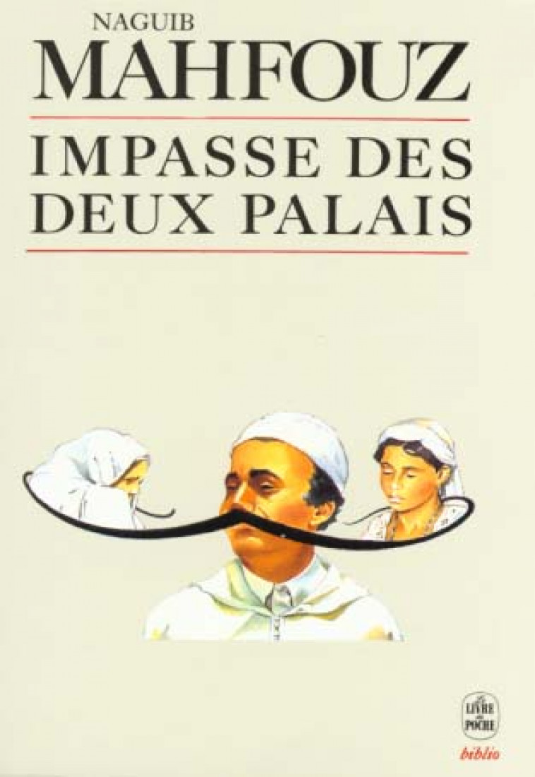 IMPASSE DES DEUX PALAIS - MAHFOUZ NAGUIB - LGF/Livre de Poche