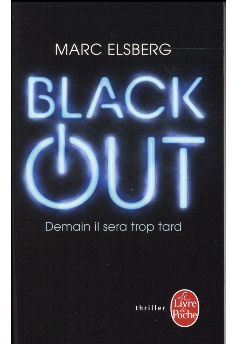 BLACK-OUT - ELSBERG MARC - Le Livre de poche