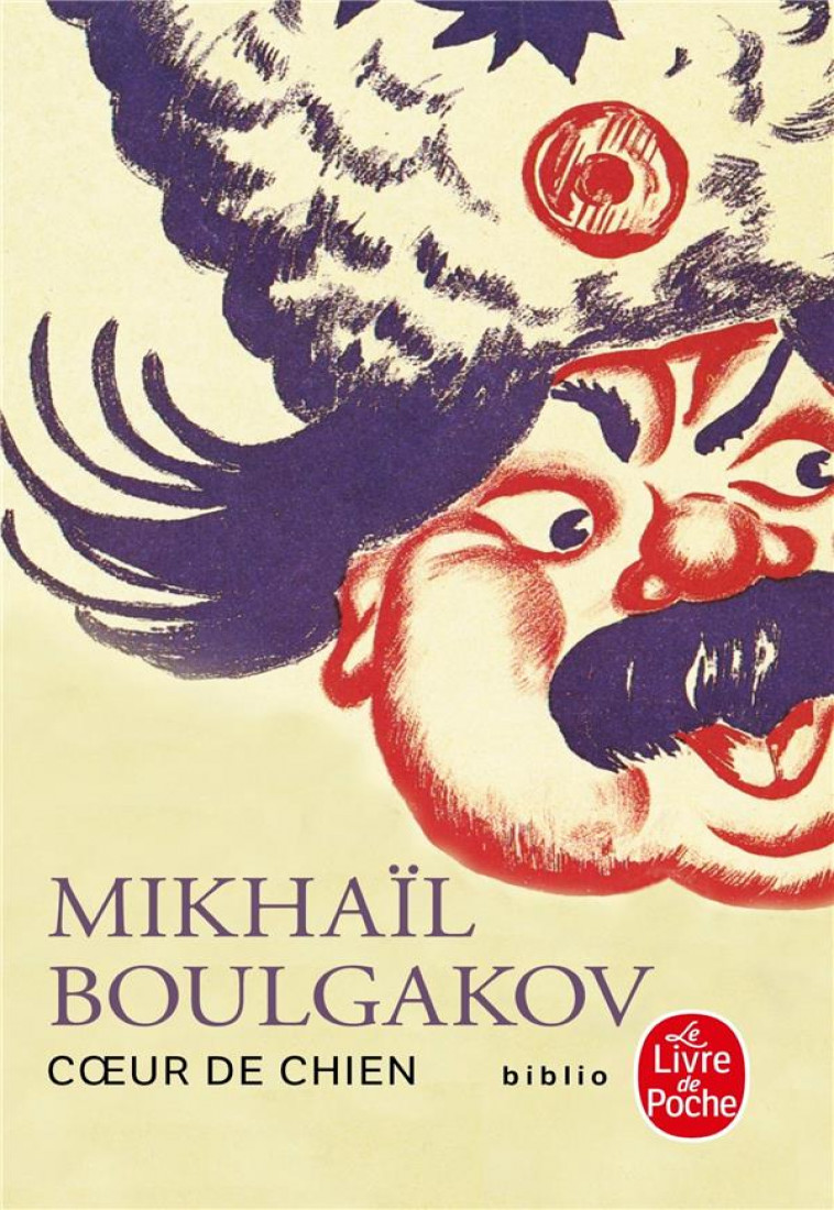 COEUR DE CHIEN - BOULGAKOV MIKHAIL - LGF/Livre de Poche