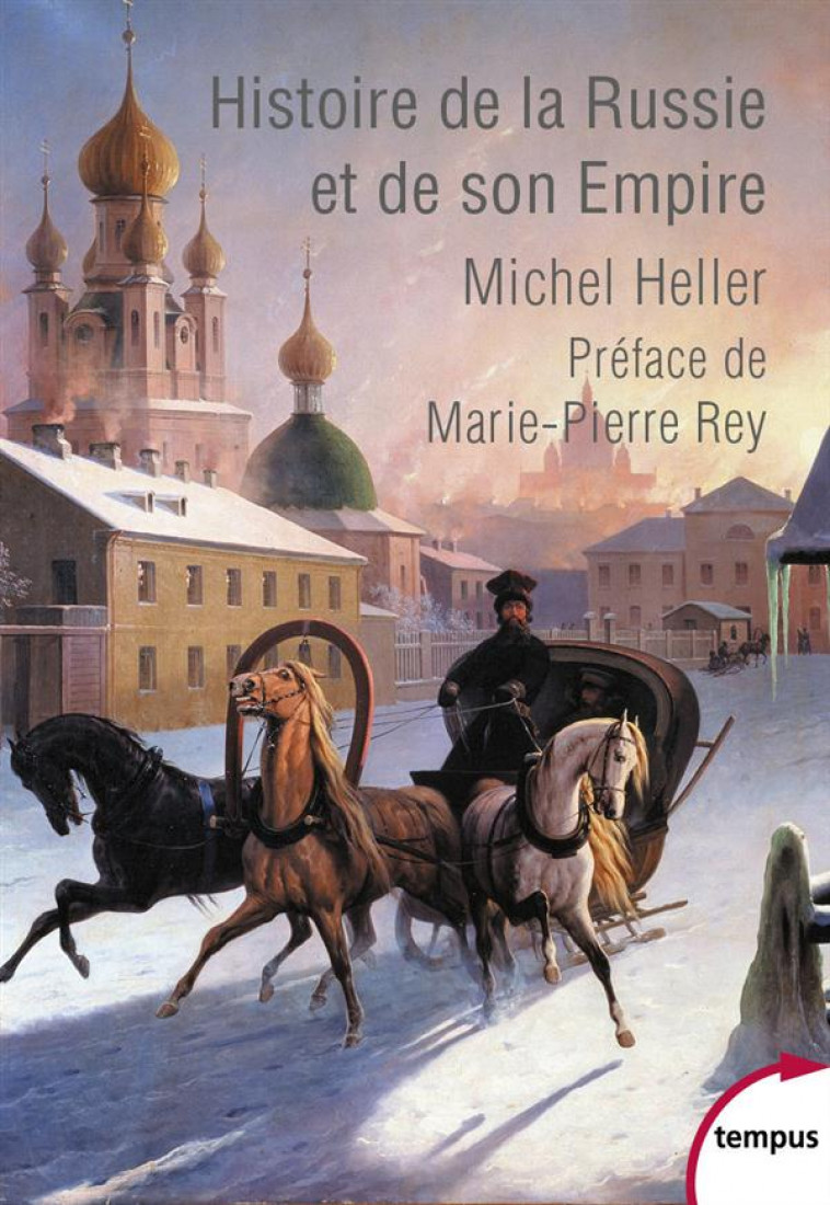 HISTOIRE DE LA RUSSIE ET DE SON EMPIRE - HELLER MICHEL - Perrin