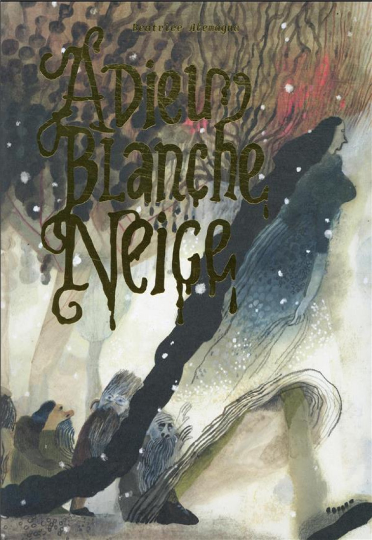 ADIEU BLANCHE NEIGE - ALEMAGNA BEATRICE - BOOKS ON DEMAND