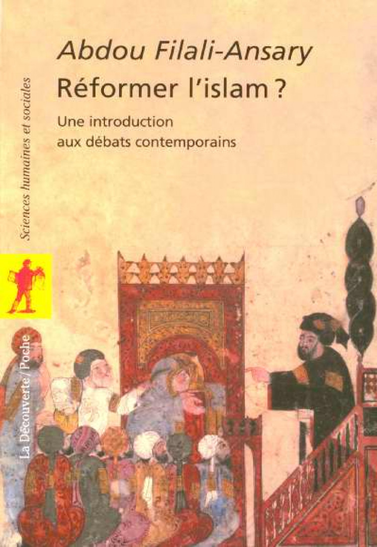REFORMER L-ISLAM ? - FILALI-ANSARY ABDOU - LA DECOUVERTE
