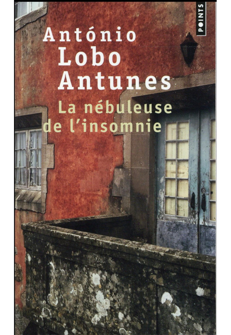 LA NEBULEUSE DE L-INSOMNIE - LOBO ANTUNES ANTONIO - Points