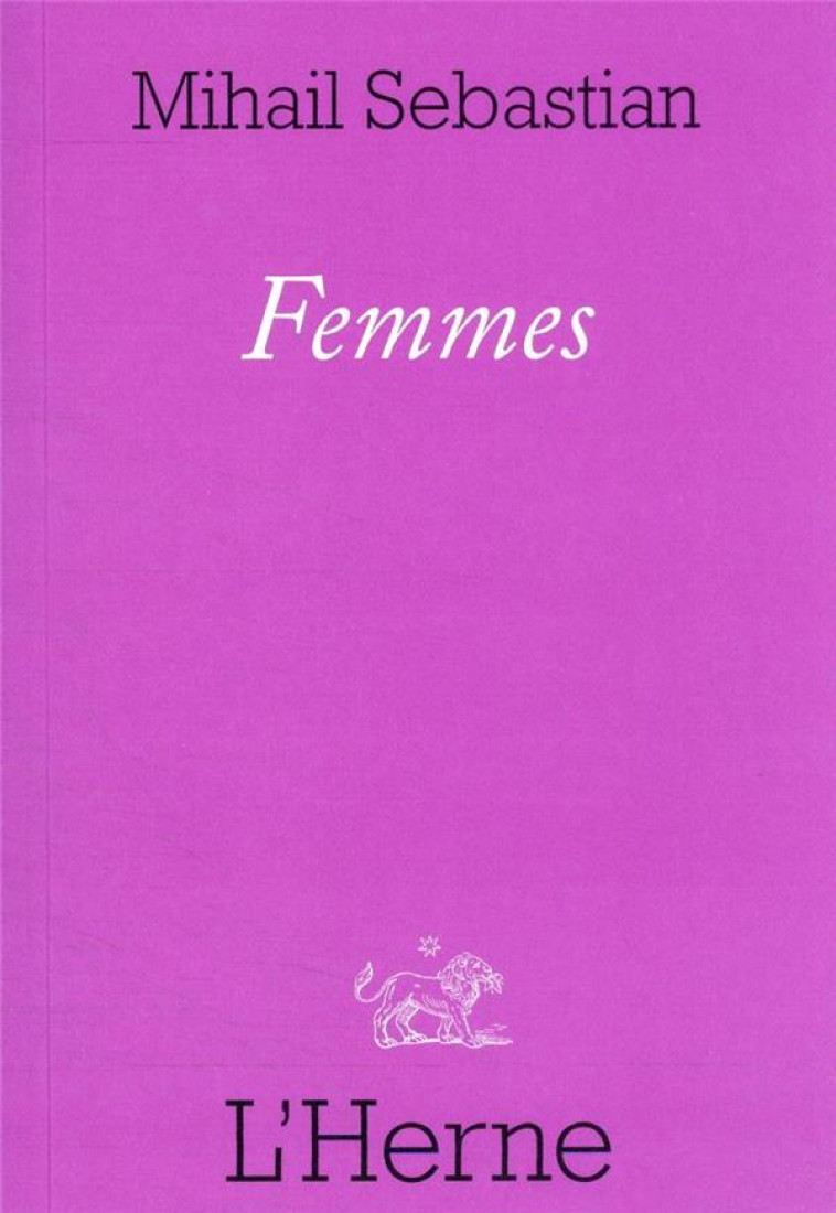 FEMMES - SEBASTIAN MIHAIL - L'HERNE