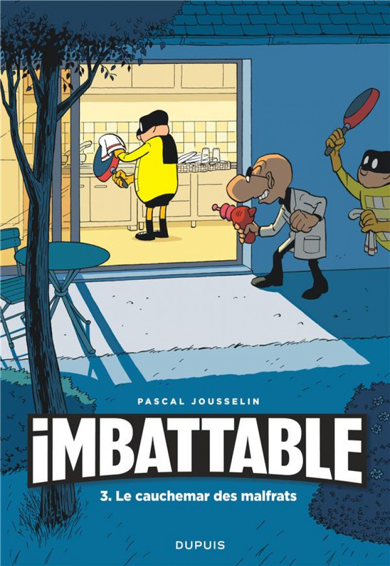 IMBATTABLE - TOME 3 - IMBATTABLE TOME 3 - JOUSSELIN - DUPUIS
