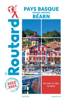 Guide du routard pays basque, bearn 2022/23