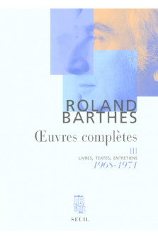 Oeuvres completes 1968-1971, tome 3 - livres, textes, entretiens