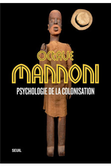 Psychologie de la colonisation  ((nouvelle edition))