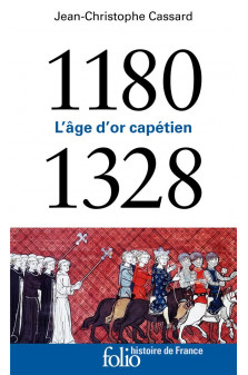 1180-1328 - l-age d-or capetien