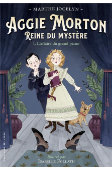 Aggie morton reine du mystere - vol01 - l-affaire du grand piano