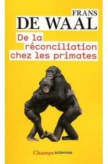 De la reconciliation chez les primates