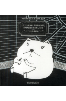 Le journal d-edward, hamster nihiliste - 1990-1990