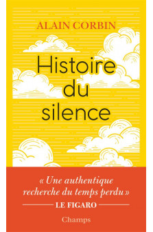 Histoire du silence