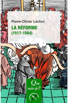 La reforme (1517-1564)