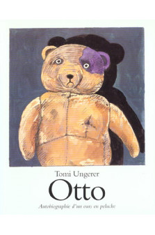 Otto - autobiographie d'un ours en peluche