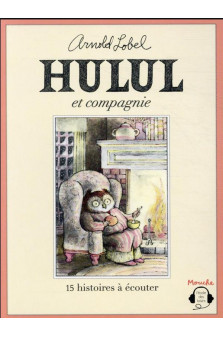 Hulul et compagnie - 15 histoires a ecouter - audio