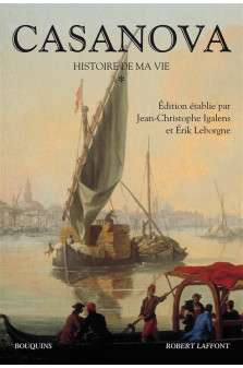 Casanova - histoire de ma vie - tome 1 - nouvelle edition - vol01
