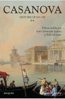 Casanova - histoire de ma vie - tome 2 - nouvelle edition - vol02