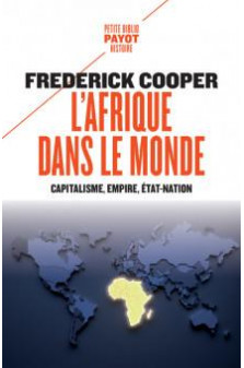 L-afrique dans le monde - capitalisme, empire, etat-nation