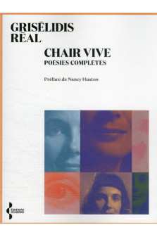 Chair vive - poesies completes