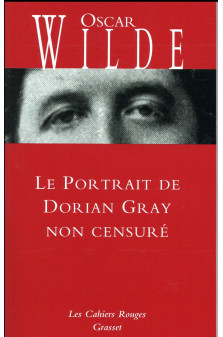 Le portrait de dorian gray non censure - inedit - traduit de l-anglais par anatole tomczak
