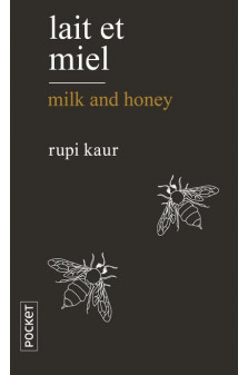 Lait et miel / milk and honey