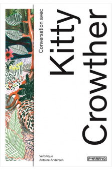 Conversation avec... kitty crowther