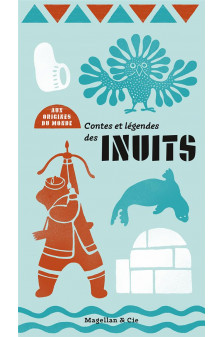 Contes et legendes des inuits