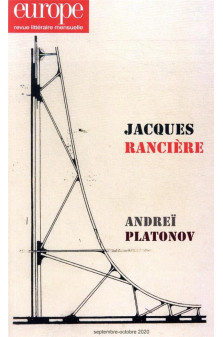 Jacques ranciere - andrei platonov - n  1097-1098 septembre-octobre 2020