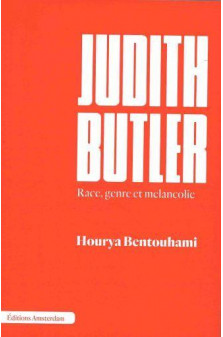 Judith butler - race, genre et melancolie