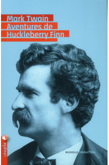 Aventures de huckleberry finn (nouvelle traduction)
