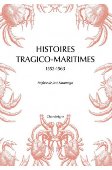 Histoires tragico maritimes (1552-1563)