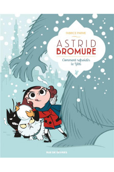 Astrid bromure tome 5