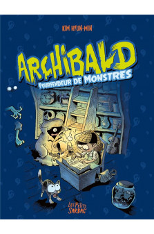 Archibald - 1 a 3 - pourfendeur de monstres - compilation tomes 1 a 3