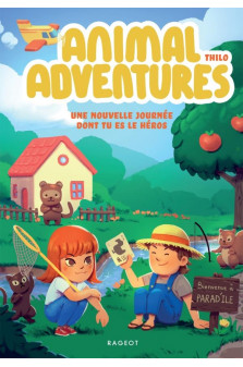 Animal adventures - t01 - animal adventures - une nouvelle journee dont tu es le heros - une nouvell