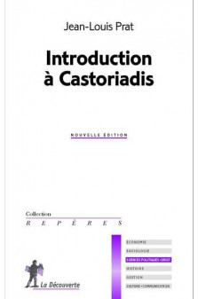Introduction a castoriadis, 2e ed.