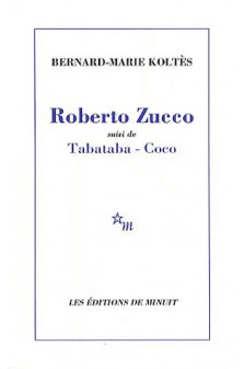 Roberto zucco suivi de tabataba - coco