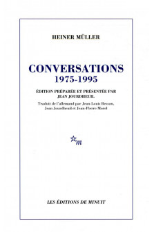 Conversations 1975-1995 - edition preparee  et presentee par jean jourdheuil