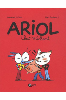 Ariol, tome 06 - chat mechant