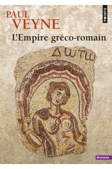 L-empire greco-romain ((reedition))