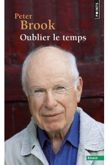Oublier le temps ((reedition))