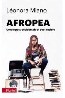 Afropea - utopie post-occidentale et post-raciste