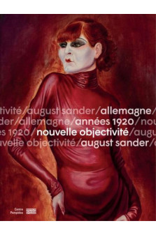 Catalogue allemagne/annees 1920/nouvelle objectivite/august sander
