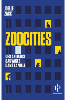 Zoocities - des animaux sauvages dans la ville